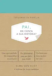 Livro Pai, me conta a sua história?
