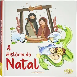 Livro A História de Natal Celebrar a Fé
