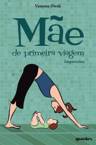 Mae De Primeira Viagem