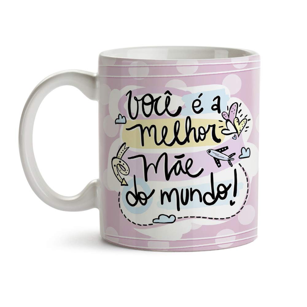 Caneca Dia das Mães ‘Melhor Mãe do Mundo’