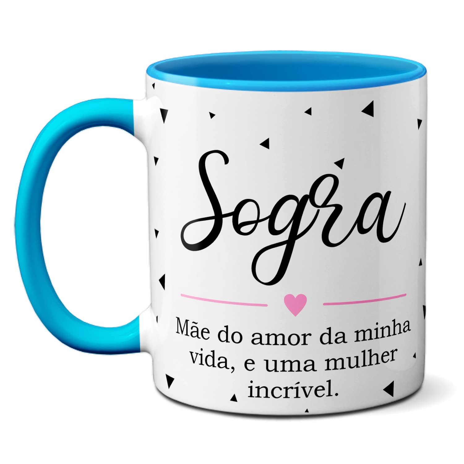 Caneca Sogra Mãe Do Amor Da Minha Vida, Mulher Incrível