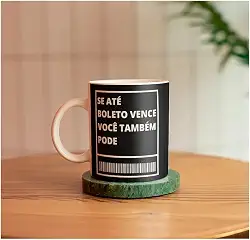 Caneca Boleto Motivacional Engraçada