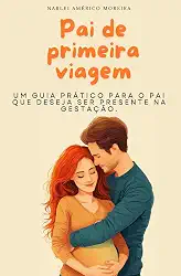 Livro Pai de Primeira Viagem