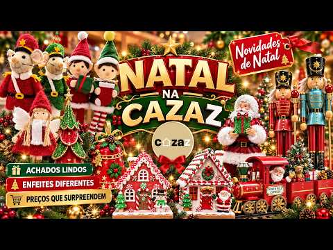 Fui Conhecer o Natal da Cazaz! Veja os Achadinhos e Novidades para 2026
