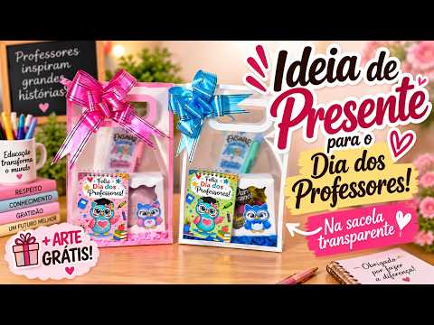 IDEIA DE PRESENTE PARA DIA DOS PROFESSORES NA SACOLA TRANSPARENTE + ARTE GRÁTIS