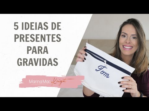 5 ideias de presentes para gravidas | Mães Atuais